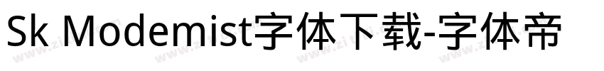 Sk Modemist字体下载字体转换